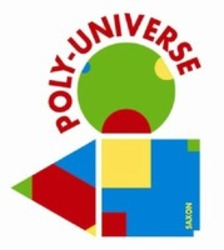 Міжнародна реєстрація торговельної марки № 1179471: POLY-UNIVERSE SAXON