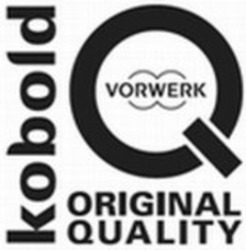 Міжнародна реєстрація торговельної марки № 1181035: kobold Q VORWERK ORIGINAL QUALITY