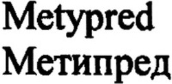 Міжнародна реєстрація торговельної марки № 1182922: Metypred