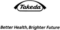 Міжнародна реєстрація торговельної марки № 1186040: Takeda Better Health, Brighter Future