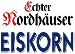 Міжнародна реєстрація торговельної марки № 1186210: Echter Nordhäuser EISKORN