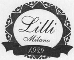 Міжнародна реєстрація торговельної марки № 1195395: Lilli Milano 1939
