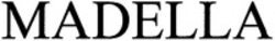 Міжнародна реєстрація торговельної марки № 1196929: MADELLA