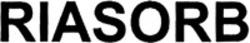 Міжнародна реєстрація торговельної марки № 1207422: RIASORB