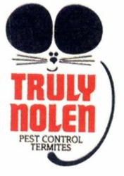 Міжнародна реєстрація торговельної марки № 1209194: TRULY NOLEN PEST CONTROL TERMITES