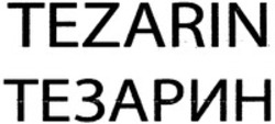 Міжнародна реєстрація торговельної марки № 1215592: TEZARIN