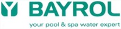 Міжнародна реєстрація торговельної марки № 1216295: Y BAYROL your pool & spa water expert