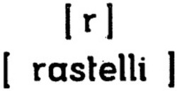 Міжнародна реєстрація торговельної марки № 1218239: r rastelli