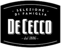 Міжнародна реєстрація торговельної марки № 1218794: DE CECCO SELEZIONE DI FAMIGLIA dal 1886