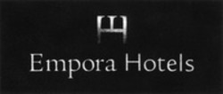Міжнародна реєстрація торговельної марки № 1229525: Empora Hotels