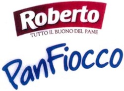 Міжнародна реєстрація торговельної марки № 1237951: Roberto TUTTO IL BUONO DEL PANE PanFiocco