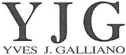 Міжнародна реєстрація торговельної марки № 1248463: YJG YVES J. GALLIANO