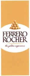 Міжнародна реєстрація торговельної марки № 1249154: FERRERO ROCHER the golden experience