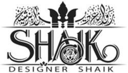 Міжнародна реєстрація торговельної марки № 1262569: SHAIK DESIGNER SHAIK