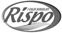 Міжнародна реєстрація торговельної марки № 1270497: Rispo I CALDI SURGELATI