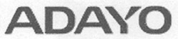 Міжнародна реєстрація торговельної марки № 1278775: ADAYO