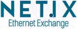 Міжнародна реєстрація торговельної марки № 1301753: NETIX Ethernet Exchange