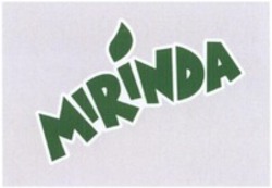 Міжнародна реєстрація торговельної марки № 1309669: MIRINDA