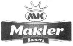 Міжнародна реєстрація торговельної марки № 1313001: MK MAKLER Komers
