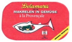 Міжнародна реєстрація торговельної марки № 1327898: Delamaris 1879 MAKRELEN IN GEMÜSE à la Provençale