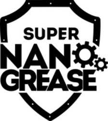 Міжнародна реєстрація торговельної марки № 1354599: SUPER NANO GREASE