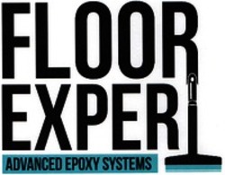 Міжнародна реєстрація торговельної марки № 1354646: FLOOR EXPERT ADVANCED EPOXY SYSTEMS