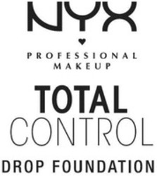 Міжнародна реєстрація торговельної марки № 1355277: NYX PROFESSIONAL MAKEUP TOTAL CONTROL DROP FOUNDATION