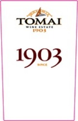 Міжнародна реєстрація торговельної марки № 1365125: TOMAI WINE ESTATE SINCE 1903