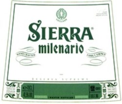 Міжнародна реєстрація торговельної марки № 1369507: SIERRA milenario