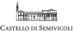 Міжнародна реєстрація торговельної марки № 1373720: CASTELLO DI SEMIVICOLI