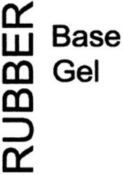 Міжнародна реєстрація торговельної марки № 1378129: RUBBER Base Gel