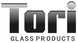 Міжнародна реєстрація торговельної марки № 1389157: Tori GLASS PRODUCTS