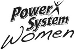 Міжнародна реєстрація торговельної марки № 1395494: Power System Women