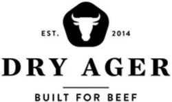 Міжнародна реєстрація торговельної марки № 1400948: DRY AGER BUILT FOR BEEF EST. 2014