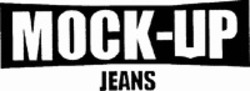 Міжнародна реєстрація торговельної марки № 1405696: MOCK-UP JEANS