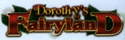 Міжнародна реєстрація торговельної марки № 1421209: Dorothy's FairylanD