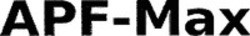 Міжнародна реєстрація торговельної марки № 1427450: APF-Max