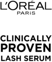 Міжнародна реєстрація торговельної марки № 1434043: L'ORÉAL PARIS CLINICALLY PROVEN LASH SERUM