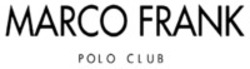 Міжнародна реєстрація торговельної марки № 1438792: MARCO FRANK POLO CLUB