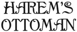 Міжнародна реєстрація торговельної марки № 1442423: HAREM'S OTTOMAN
