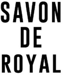 Міжнародна реєстрація торговельної марки № 1449370: SAVON DE ROYAL