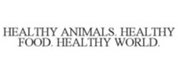 Міжнародна реєстрація торговельної марки № 1452111: HEALTHY ANIMALS. HEALTHY FOOD. HEALTHY WORLD.