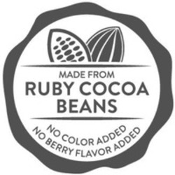 Міжнародна реєстрація торговельної марки № 1452154: MADE FROM RUBY COCOA BEANS NO COLOR ADDED NO BERRY FLAVOR ADDED