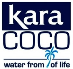 Міжнародна реєстрація торговельної марки № 1470343: kara coco water from of life