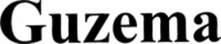Міжнародна реєстрація торговельної марки № 1471120: Guzema