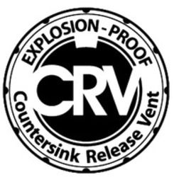 Міжнародна реєстрація торговельної марки № 1482201: CRV EXPLOSION-PROOF Countersink Release Vent