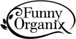 Міжнародна реєстрація торговельної марки № 1490060: Funny Organix