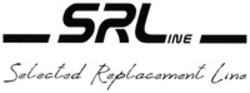 Міжнародна реєстрація торговельної марки № 1494819: SRLINE Selected Replacement Line