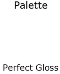 Міжнародна реєстрація торговельної марки № 1496967: Palette Perfect Gloss