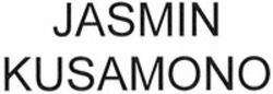 Міжнародна реєстрація торговельної марки № 1499311: JASMIN KUSAMONO